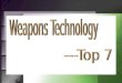 NO.1 Autonomous weapons ( 自动武器） The robots identify and target hostile forces( 敌对势力 ) with built-in weapons and query human controllers at remote sites