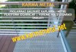 KARMA METAL metal izgara ozellikleri yurume yolu merdiven izgarasi platform izgara cesitleri
