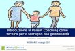 Slide introduzione parent coaching
