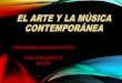Trabajo música y arte contemporáneo 3ºESO A- Mayo 2016