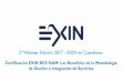 2º Webinar EXIN en Castellano: EXIN BCS SIAM certification: Benefits of Service Integration and Management Methodology