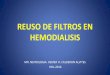 Reuso de filtros en hemodialisis