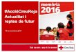 Presentació memòria 2016 Creu Roja a Catalunya