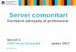 Sessió 1 Formació Servei Comunitari a Horta-Guinardó