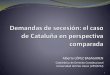 Demandas de secesión, el caso de Catalunya