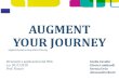 Presentazione "Augment your journey"