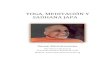 YOGA, MEDITACIÓN Y SADHANA JAPA - Swami · PDF file3 Parte I YOGA Y MEDITACIÓN Fundamentos Filosóficos del Yoga Me esforzaré por describir en términos simples, lo que podemos
