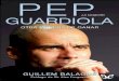 La primera biografía internacional de Pep Guardiola ...sanluisdeelegantesport.com/wp-content/uploads/2016/06/Pep-Guard... · Acerca de la obra «En este libro, maravillosamente escrito