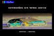 1/24 CITROËN C4 WRC 2010 - N-C4-WRC... · PDF fileEngine management: electronic Magneti Marelli multi-point injection, type 2KR Turbocharger: Garrett TR30R Lubrication: Carbon wet