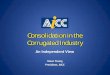 AICC trends in the corrugated industry - · PDF fileMarket segments: what’s hot, what’s not Sustainability Retail Ready Packaging ... AICC trends in the corrugated industry Author: