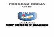 2011-2012 - Official Website SMP Negeri 2  · PDF fileMASA BAKTI 2011-2012 Kepala SMPN 2 Madiun : ... * Membuat laporan tertulis keuangan ... Membantu optimalisasi MOS