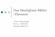 Das Modigliani-Miller - · PDF fileFranco Modigliani |* 18.Juni 1918 in Rom; † 25.September 2003 in Cambridge/Massachusetts ... Das Grundmodell von Modigliani/Miller geht davon aus,