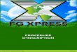 FG XPRESS 1 -  .  Bienvenue dans FG Xpress !  . FG XPRESS 10 Procédure d'Inscription et 1ère Commande FG XPRESS