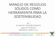 MANEJO DE RESIDUOS SÓLIDOS COMO …fenalcosolidario.com/.../2016/junio_manejo_de_residuos_solidos_.pdf · comparendo ambiental a los infractores de las normas de aseo, ... Internacional