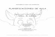 PLANIFICACIONES DE AULA · PDF file7 1.- ¿Cuánto ... enfrentan en la actualidad –año 2010– un serio peligro de extinción. ... planificaciones,