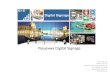 Решения Digital Signage - 4by4.ru4by4.ru/.../docs/4by4_pdf/preimushchestva_digital_signage_resheniy.… · Digital Signage —это технология представления