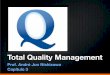 Total Quality Management - nishizawa.com.brnishizawa.com.br/jun/wp-content/uploads/2012/03/Qual05-Cap03-Parte... · Sistemas de gestão normatizados ... aponta diretrizes para melhoria