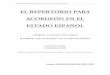 EL REPERTORIO PARA ACORDEÓN EN EL ESTADO …acordeon.eresmas.net/libro.pdf · - Burgos, Roberto (1951-) - Cano, Francisco (1939-) ... Francisco Escudero, Joan Guinjoan, Joaquín