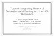 Toward Integrating Theory of Constraints and Deming .Toward Integrating Theory of Constraints and Deming into the HCA ... Deming and Goldratt? ... – Goldratt, Eliyahu M. It’s Not