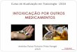 INTOXICAÇÃO POR OUTROS MEDICAMENTOS -  · PDF fileLoratadina Desloratadina