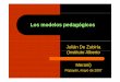 Julián De Zubiría (Instituto Alberto Merani) · PDF fileseguras de las cosas que aprende uno por sí mismo que las que se saben por la enseñanza de otro, y, además de ... ¿Q¿Q