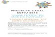 PROJECTE CASAL ESTIU 2015 - El món extraescolar.comelmonextraescolar.com/cat/wp-content/uploads/2015/04/projecte... · “ “EL MON EXTRAESCOLAR.COM” 1. PROJECTE CASAL ESTIU 2015