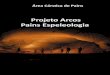 TAC: MPF/IBAMA/FEAM/UFOP/FEOP/SEEfeam.br/images/stories/producao_sustentavel/projeto arcos pains... · Ouro Preto, Agosto de 2012 . SEE/DEGEO/EM/UFOP, ... Ambiental Apoio de campo