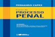 Curso de Processo Penal - 001-044 - UNIVERSO BH · PDF fileCurso de Processo Penal - 001-044.indd 3 21.12.2011 14:28:51. ISBN 978-85-02-1475 Capez, Fernando Curso de processo penal