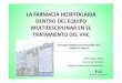 IX CURSO AVANCES EN INFECCIÓN VIH Y HEPATITIS VIRALES …agidei.org/wp-content/uploads/2014/12/cbm-2015-07F.Hospitalaria-A... · hepatitis virales. farmacia hospitalaria