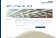AT-Deck 25 - Cubiertas y revestimientos en acero para uso ...acertech.cl/descargas/ficha-AT-Deck.pdf · Las tablas están calculadas para la losa de ... Armadura de retracción mínima