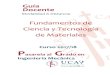 Guía Docente - Universidad Católica de Ávila · PDF fileModelos atómicos 2.1.3. La configuración electrónica y la tabla periódica de los elementos 2.2. Los enlaces Atómicos