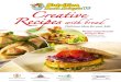 Creative Recipes with bread - · PDF fileCreative Recipes Delicious ideas for ... sebarang isu yang berbangkit daripada penggunaan buku ini. NSM, ... Oleh itu, pelbagai bahan pendidikan