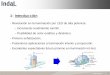Presentación de PowerPoint - eic. · PDF file-Camino paralelo al de sus posibles aplicaciones y la evolución del propio LED.-Como expertos en iluminación: Búsqueda de la mejor