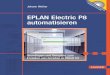 EPLAN Electric P8 automatisieren - · PDF filein der Plattform (Electric P8, Fluid, PPE, Pro-Panel) vorhanden sind. ... EPLAN Cabinet ist hierbei eine Ausnahme, denn es bietet nur