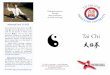 Tai Chi Brochure Fall 2017.pages - Princeton Universitytaichi/Tai_Chi_Brochure.pdf · Yang K , and Wu > -style Tai Chi. His Chen Tai Chi teacher is Master Chen Peishan j , who is