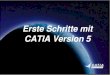 Erste Schritte mit CATIA Version 5 - viid.deviid.de/Catia.pdf · Die Benutzeroberfläche von CATIA CATIA-Fenster Symbole zum Minimieren, Maximieren oder Schließen des Fensters Symbol