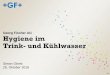 Georg Fischer AG Hygiene im Trink- und Khlwasser e4b3e23c-a5af-44fe-bae1-eee68Hygiene im Trink- und Khlwasser Georg Fischer AG Simon Obrist 25. Oktober 2016