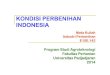KONDISI PERBENIHAN INDONESIA · PDF fileStatus Mutu Biji Benih (Non Benih (Mutu Benih Alami Benih ... Vigor Tinggi Konsumsi Energi. INDUSTRI PERBENIHAN : UMUM (4) Sjamsoe’oed Sadjad