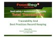 Traceability and Best Practices Record Keeping R3 -  · PDF fileTraceability And Best Practices Record Keeping ... 3.ISO 22000:2005 ... Internal Audit shall be