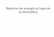 Balance de energìa al tope de la Atmòsferameteo.fisica.edu.uy/Materias/El_Sistema_Climatico/Teorico_El... · • Las transiciones de niveles de energía ... • Aproximadamente
