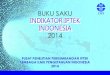 BUKU SAKU INDIKATOR IPTEK INDONESIA 2014 Saku Indikator Iptek... · buku saku 2014 pusat penelitian perkembangan iptek lembaga ilmu pengetahuan indonesia 2014 indikator iptek indonesia