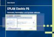 EPLAN Electric P8 - Buch.?Bernd Gischel EPLAN Electric P8   9 783446 418264 ISBN 978-3-446-41826-4 Stammdaten wie Formulare, Normbltter oder Symbole sind in EPLAN 