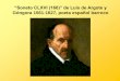 “Soneto CLXVI (166)” de Luis de Argote y+Soneto... · “Soneto CLXVI (166)” de Luis de Argote y Góngora 1561-1627, poeta español barroco