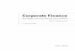 Corporate Finance - Versus · PDF fileFinanz- und Investitionsmanagements, (Kapitel 2) die Kernmechanismen von Fi-nanzierung, ... Im Pﬂichtenheft des Chief Financial Ofﬁcer (CFO)