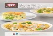 Mamma Mia! Pasta neu entdecken - · PDF fileNeu ab Februar 2017: Zwei saisonale und eine dauerhafte, außergewöhnliche Kreation aus der Pasta-Küche Die drei neuen Pasta-Erlebnisse
