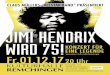 JIMI HENDRIX WIRD 75! KONZERT FÜR EINE · PDF fileJIMI HENDRIX WIRD 75! KONZERT FÜR EINE LEGENDE 2012 hatte der Drummer Claus Müller die Idee, Jimi Hendrix zu dessen 70. Geburtstag
