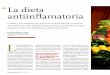 52 La dieta antiinflamatoria - Fitoterapia holí · PDF filecesos inflamatorios de base patogénica común. Los complejos proce- ... tan como medicamentos que pueden incrementar nuestro