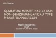 QUANTUM MONTE CARLO AND NON-GINZBURG …web.phys.ntu.edu.tw/colloquium/2011Fall/Joint colloquia_files... · QUANTUM MONTE CARLO AND NON-GINZBURG-LANDAU TYPE PHASE TRANSITION NTU Colloquium