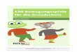 130 Bewegungsspiele für die Grundschule - beltz.de · PDF fileBestimmte Spiele fördern die Konzentrationsfähig-keit des Kindes besser als die üblichen schulischen Aktivitäten