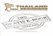 De belangrijkste tips voor een verblijf in Thailand op 'n ... · PDF fileDe belangrijkste tips voor een verblijf in Thailand op 'n rijtje: Vóór u naar Thailand gaat: Medische voorzorgsmaatregelen